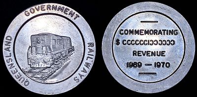 Obverse: QUEENSLAND GOVERNMENT RAILWAYS / (1400 or 1600 class locomotive?)
Reverse:  - / COMMEMORATING / $ CCCCCCIↃↃↃↃↃↃ / revenue / 1969 - 1970