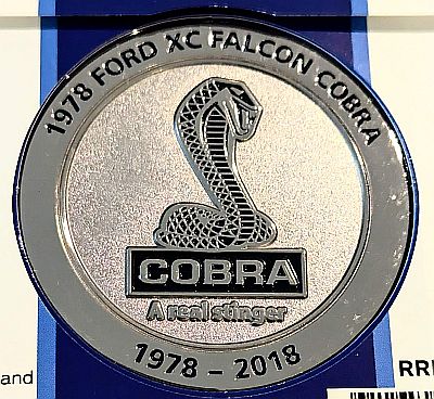 Medallion with "1978 Ford XC Falcon Cobra" above and "1978 - 2018" below. Cobra snake and name in the middle with "A real stinger" under "Cobra"